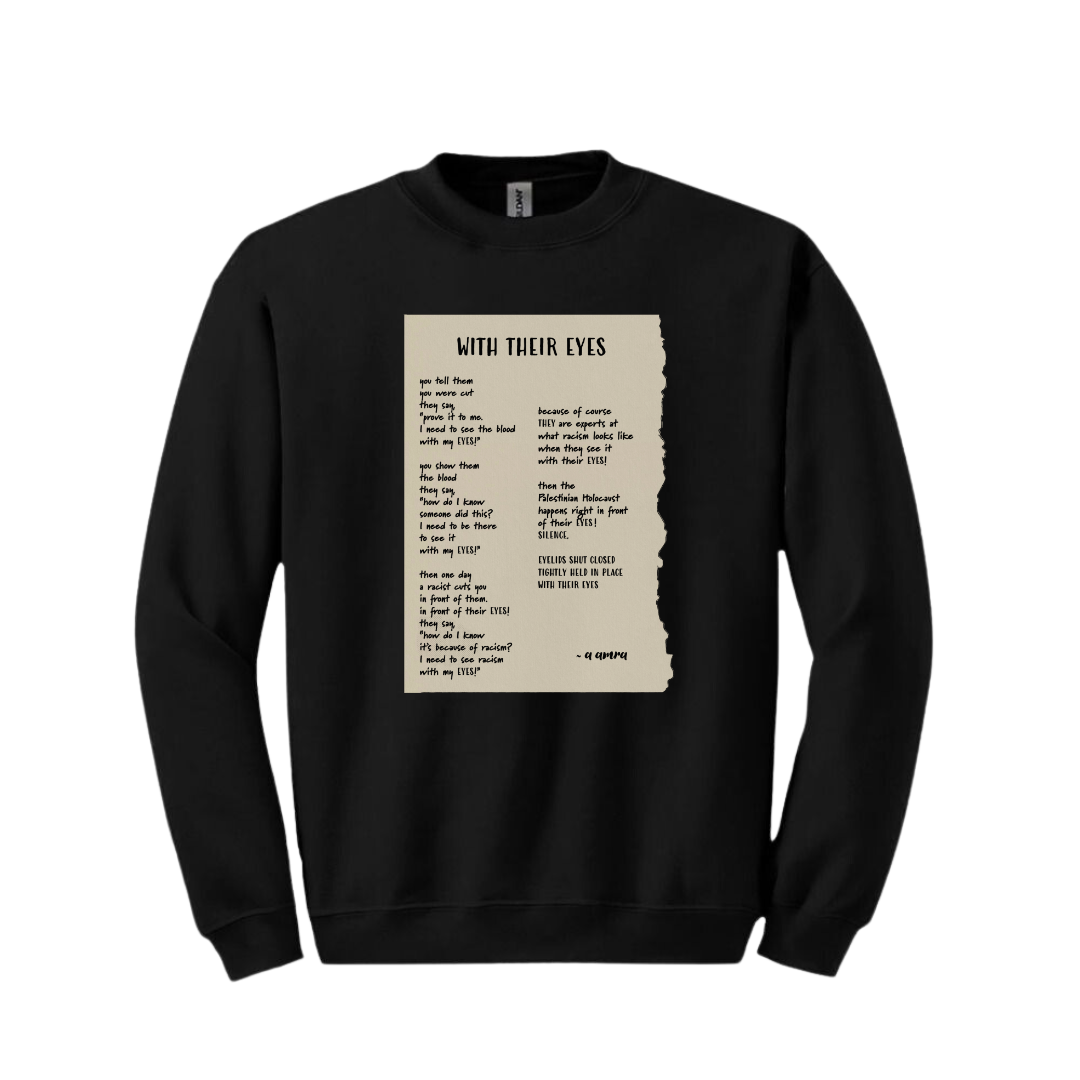 Eyes Poem Sweatshirt